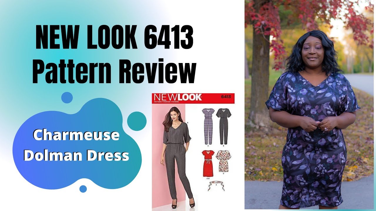 New Sewing Make & Pattern Review New Look 6413