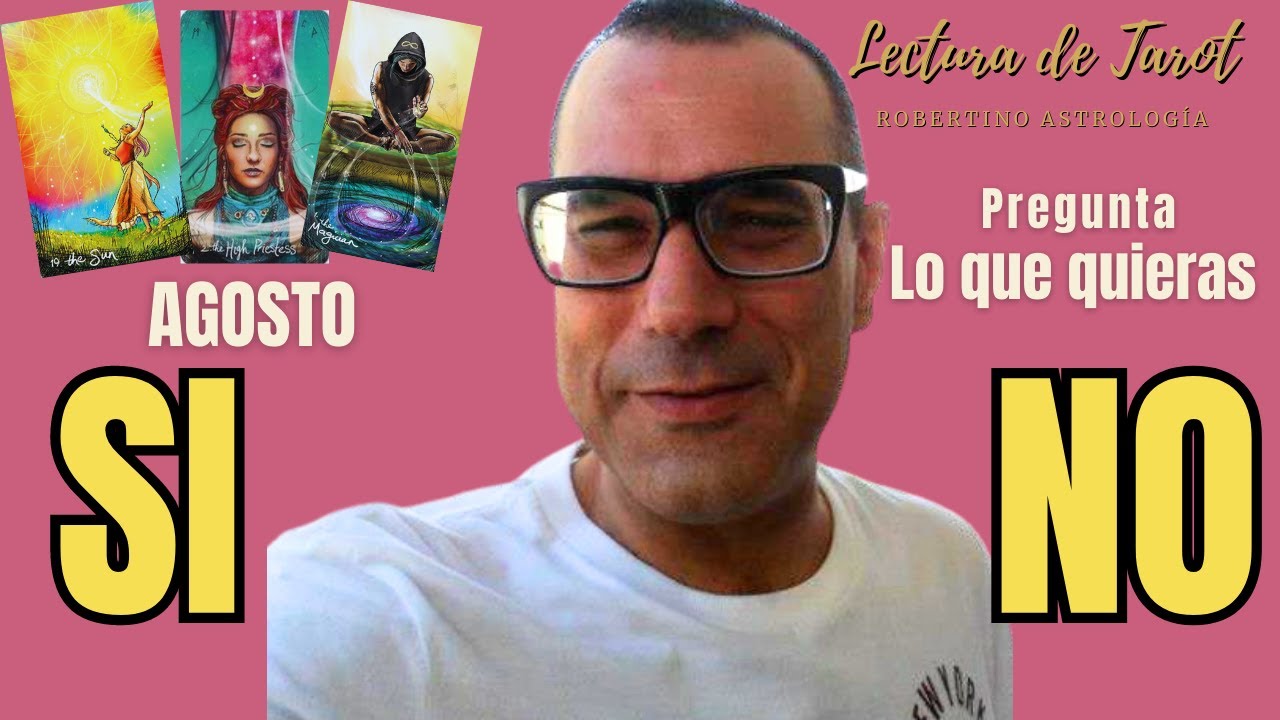TAROT SÍ O NO⭐️ PREGUNTA lo que quieras en esta LECTURA INTERACTIVA 🔮#agosto