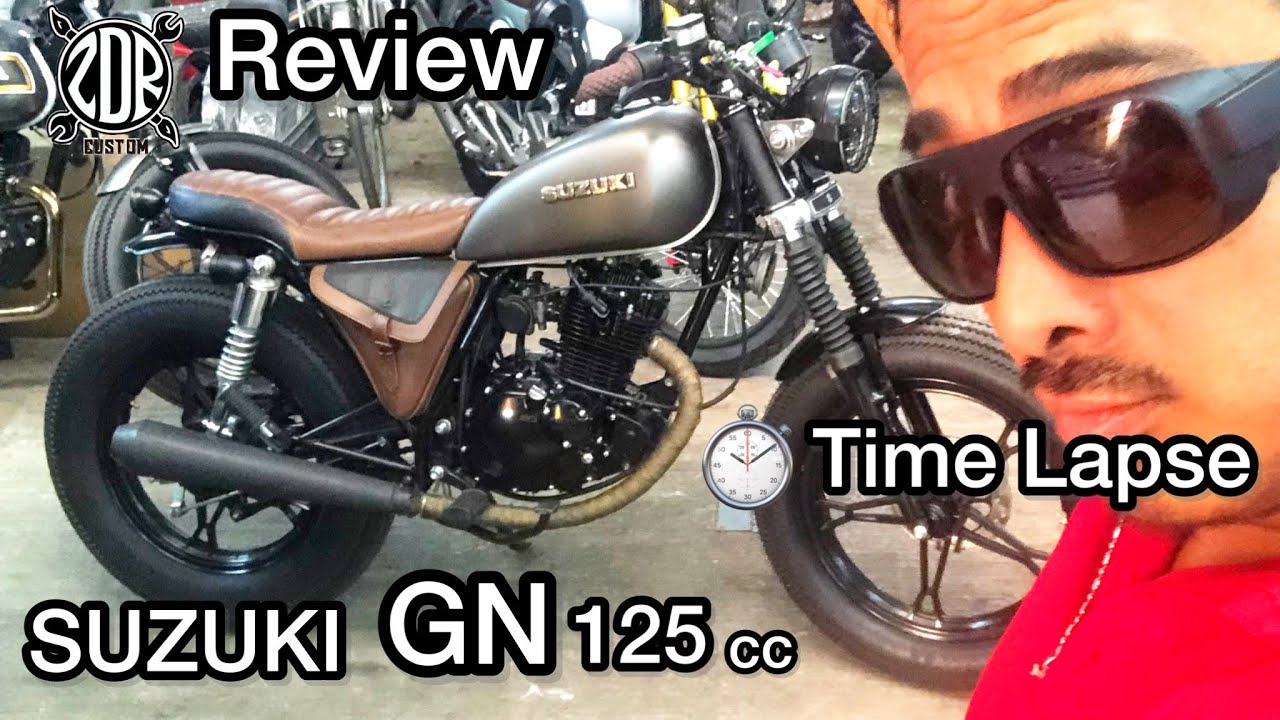 🥇Suzuki GN BRAT-Style 🛠 Full Review, modificada en Mexico, time lapse process.