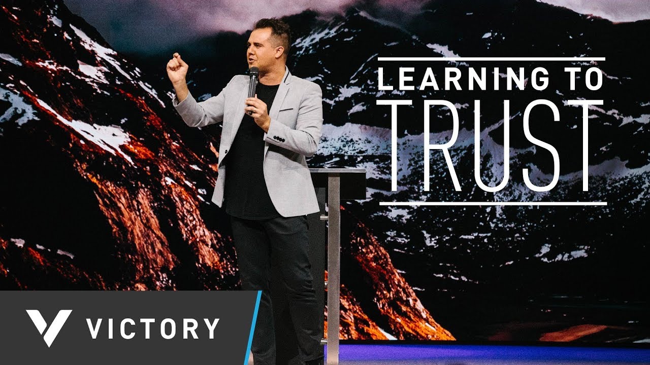 LEARNING TO TRUST | Pastor Paul Daugherty | SERIES: SO MUCH MORE