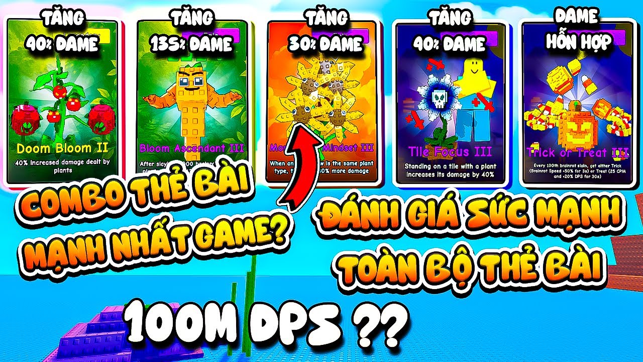 COMBO THẺ BÀI GIÚP BẠN ĐẠT 100 TRIỆU DPS?! ĐÁNH GIÁ SỨC MẠNH TOÀN BỘ THẺ BÀI TRONG PLANT VS BRAINROT