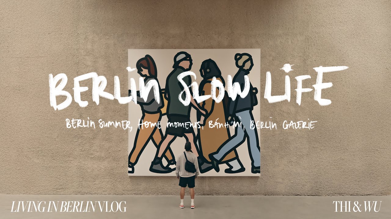 Slow Life Berlin vlog – morning routines, matcha & banh mì, home cooking, Berlin gallery, Jian Bing