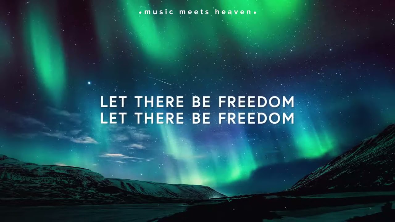Jesus Culture   Freedom Lyrics