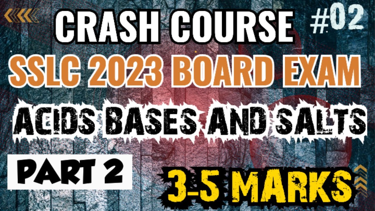 SSLC | SCIENCE | PART 2|ACIDS BASES AND SALTS |   #sslc2023 #kseeb #sslc