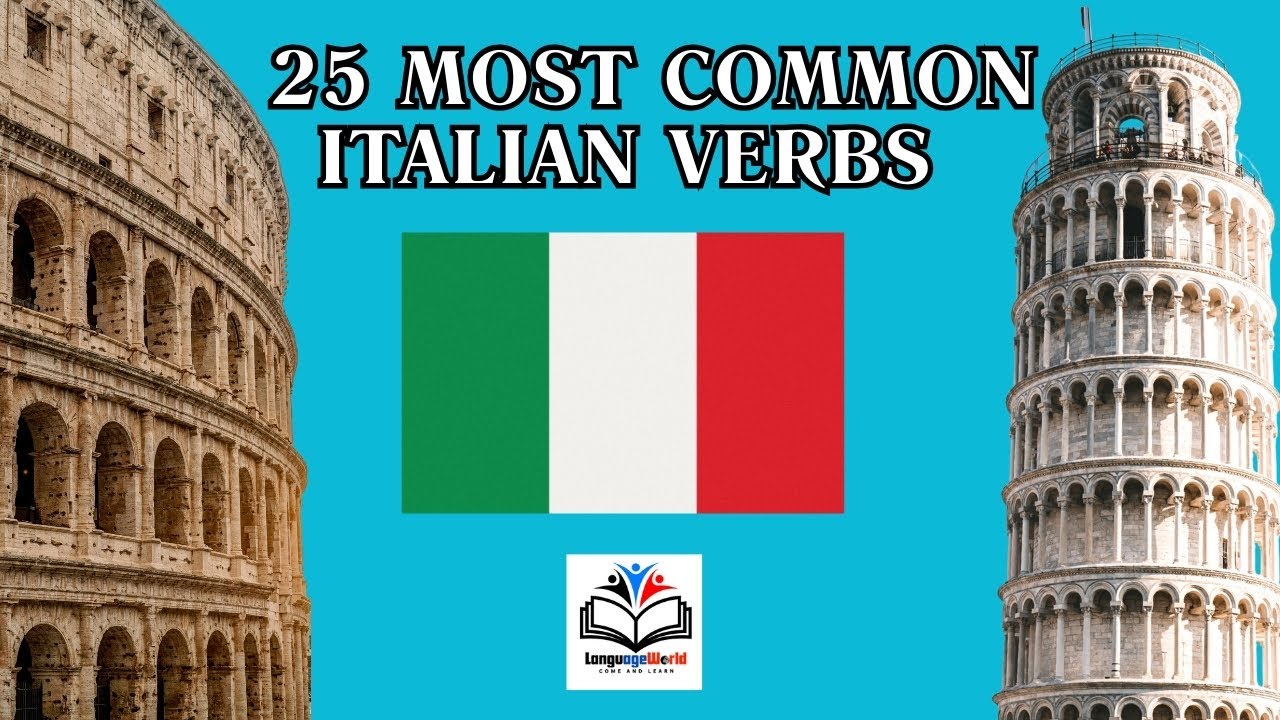 Learning Italian / 25 Most Common Italian Verbs / Part 1