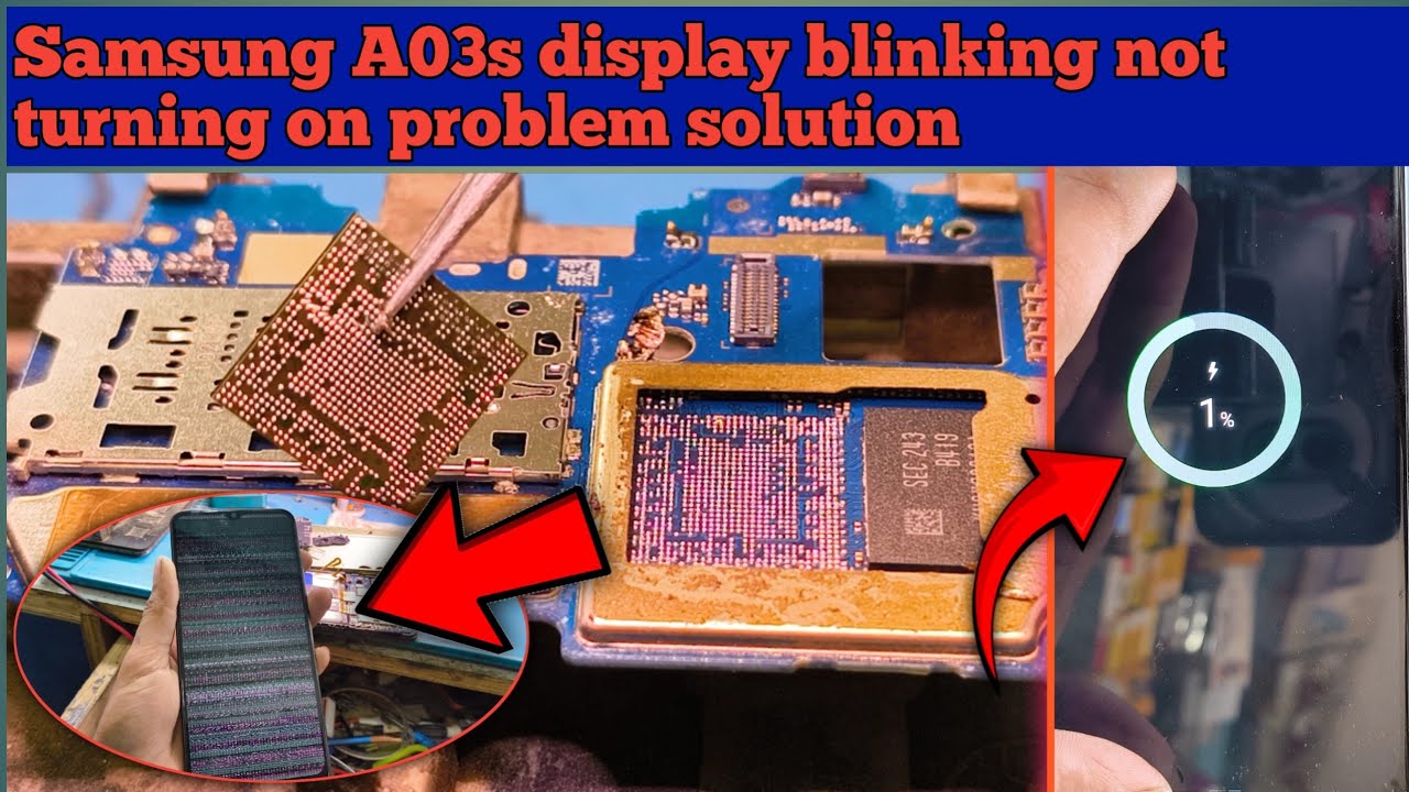 Samsung A03s Display Blinking & Power Not Turning On | 100% Working Solution