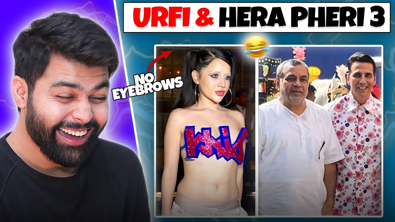 HERA PHERI 3 & URFI JAVAD Got Trolled 😂 (The Boys Memes)