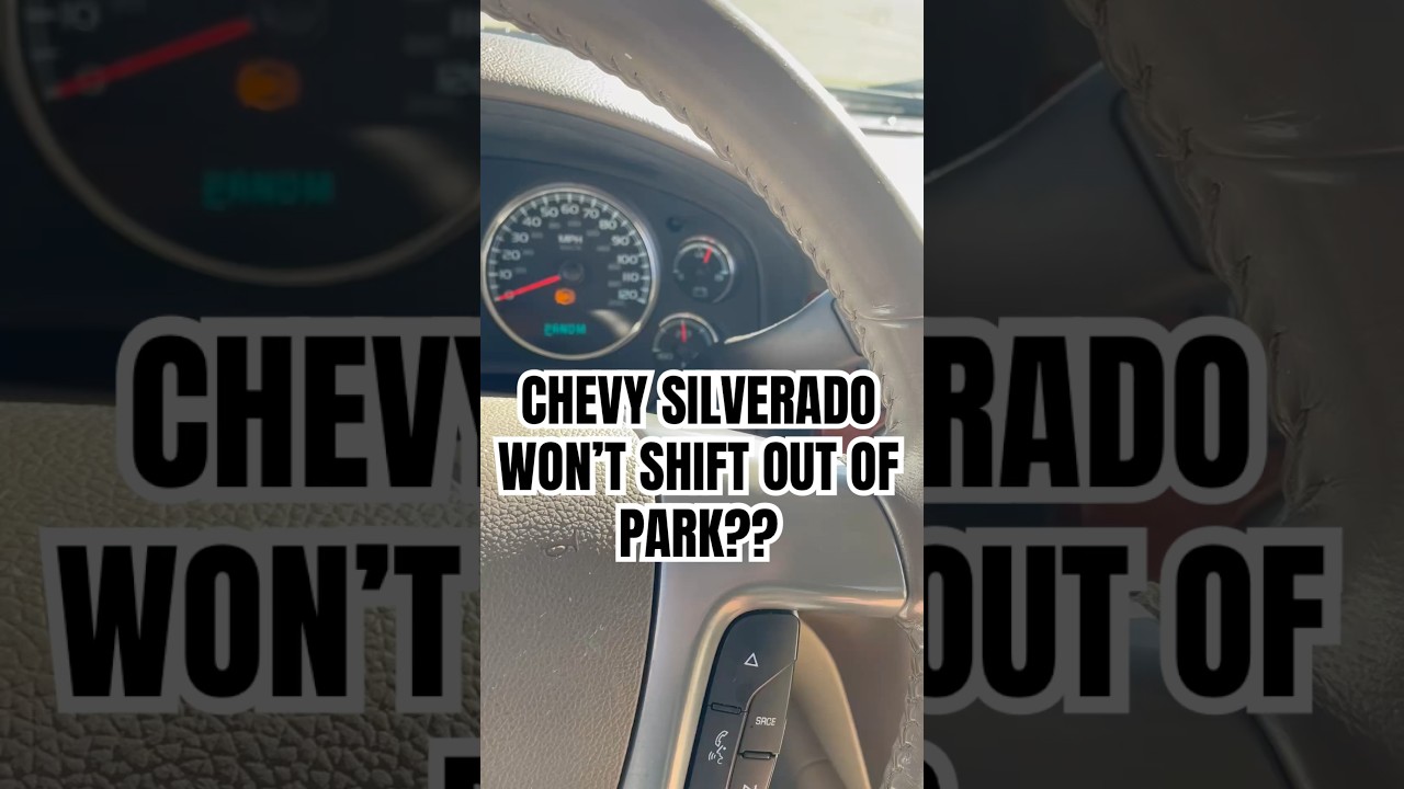 Chevy Silverado won&rsquo;t shift out of park #fix #chevrolet #cars #diy