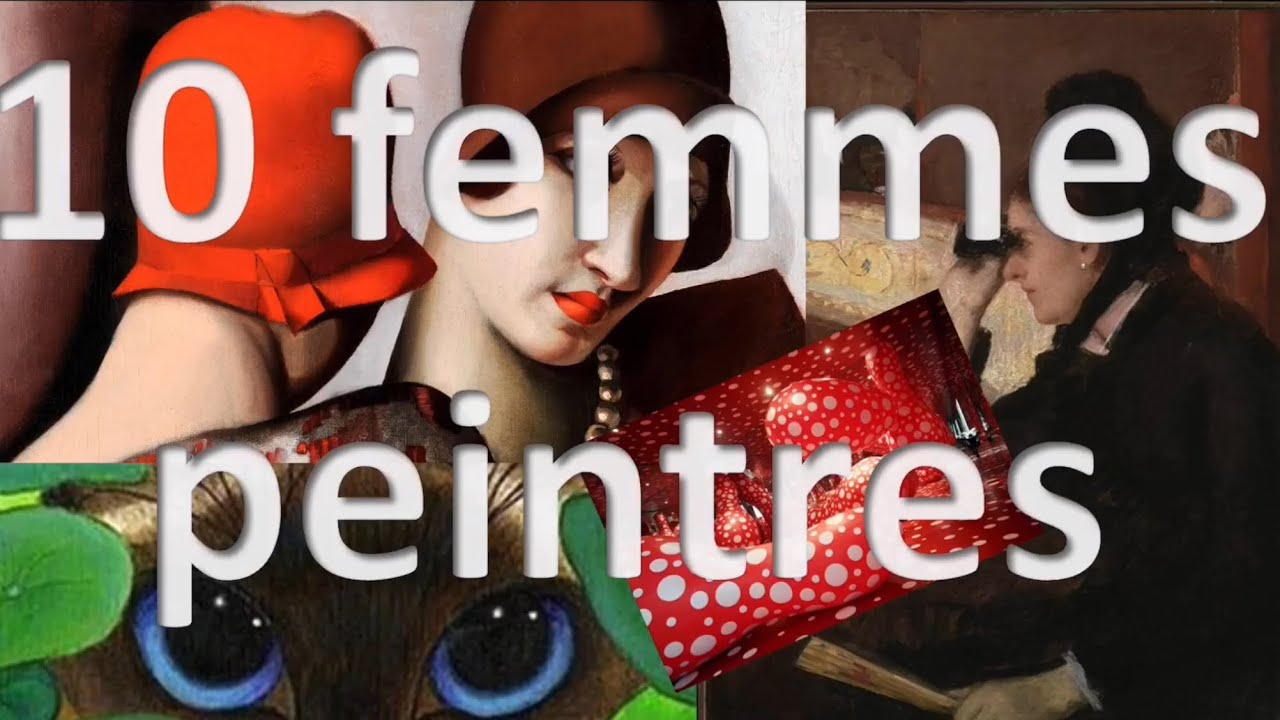 10 femmes peintres.