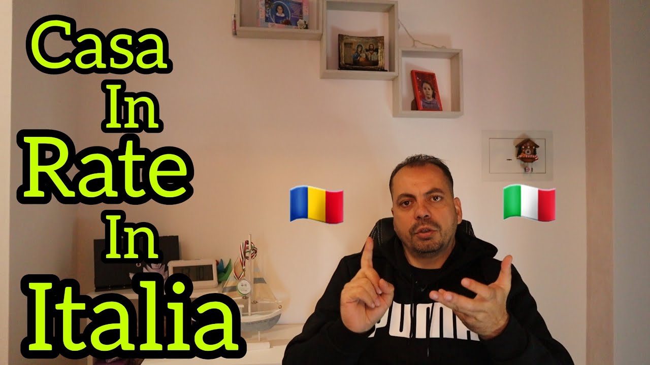 Cum sa Cumperi o Casa in Rate in Italia