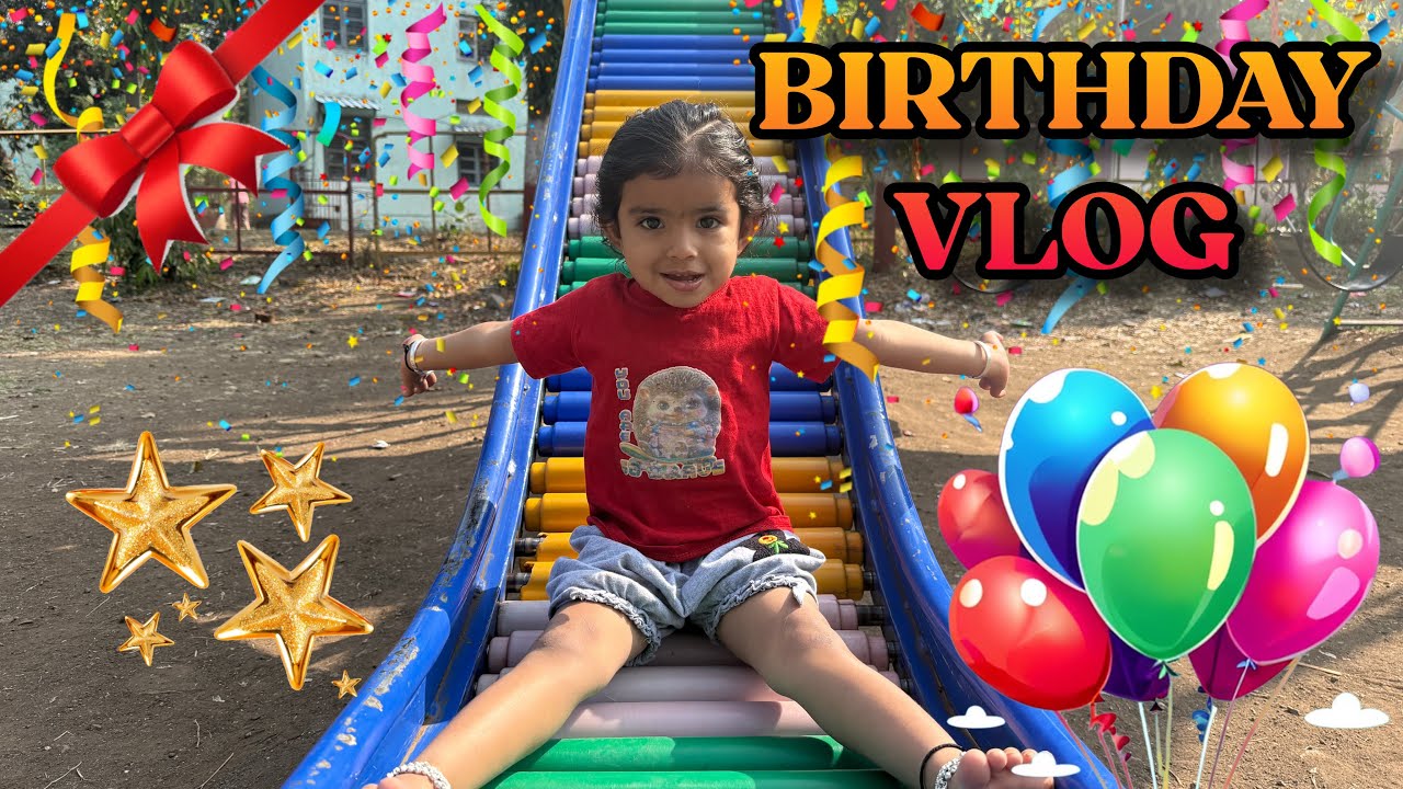 Birthday Celebration + Family Fun Day🥳| MARATHI VLOG😍