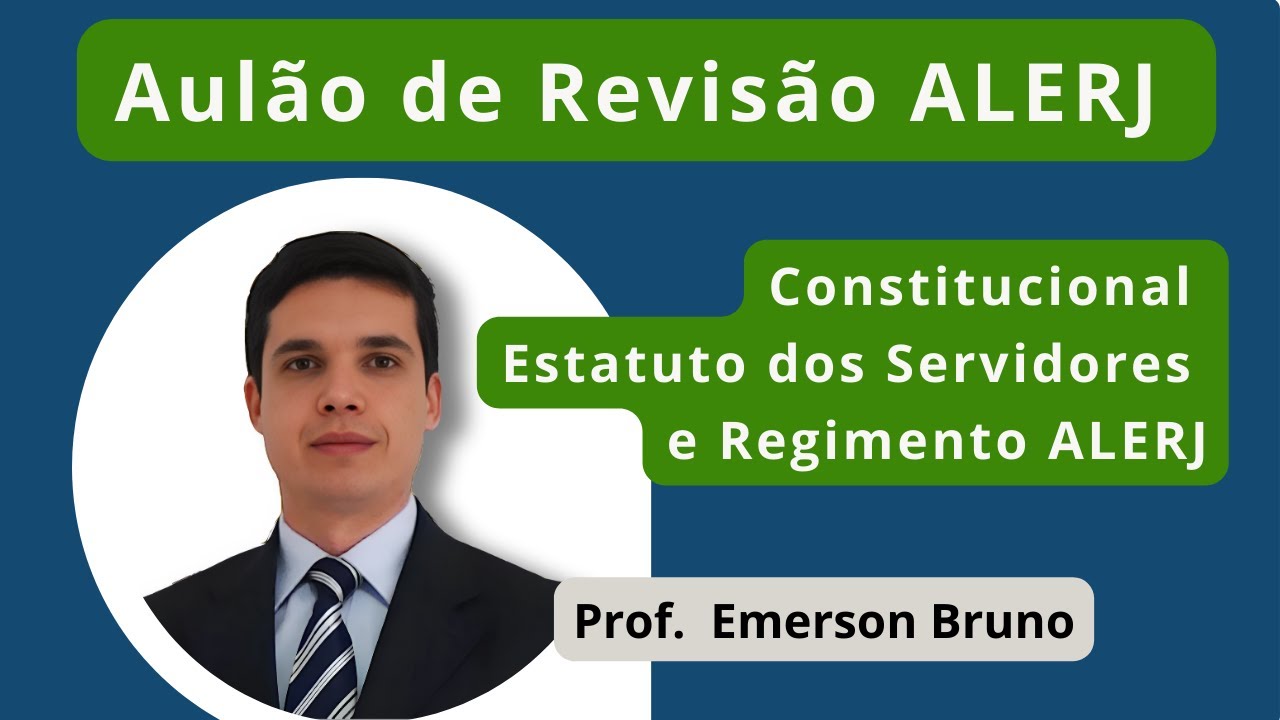 Aulão de Revisão - Constitucional, Estatuto dos Servidores e Regimento