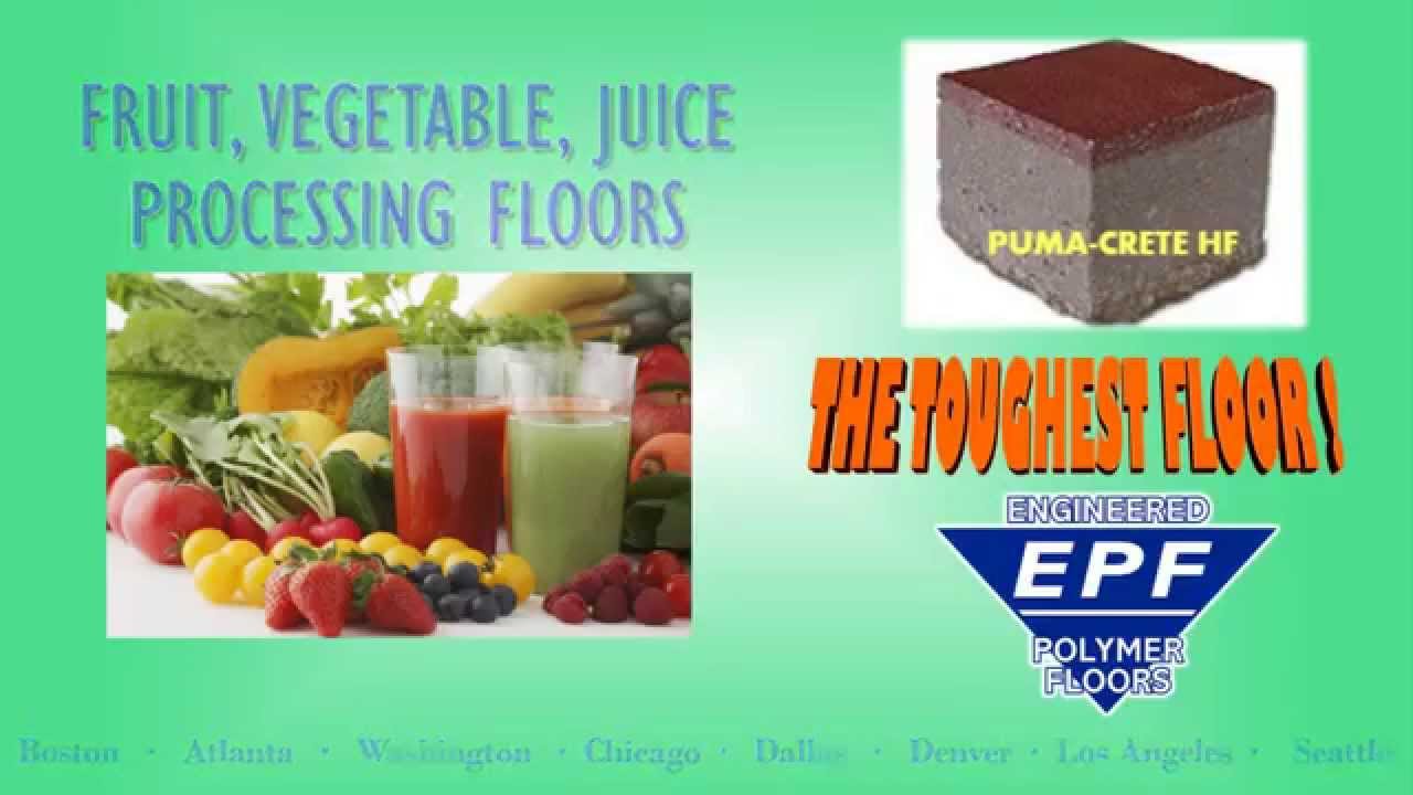 Fruit, Vegetable, & Juice Processing Flooring