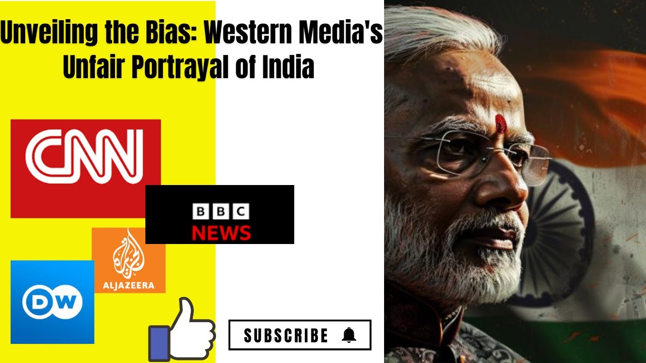 Unmasking Western Media's Bias Against India | (Media Bias Exposed) | Western Media's Bias #india