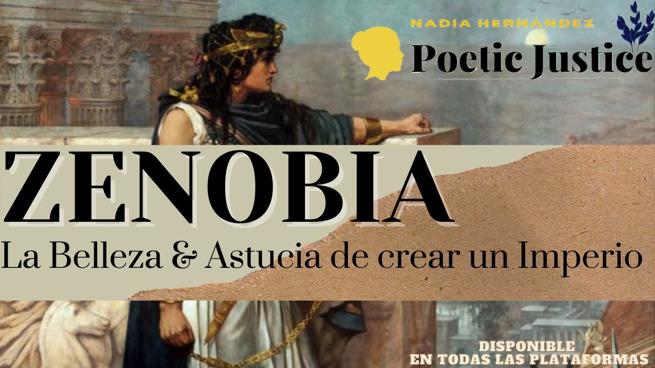 La belleza y astucia de crear un Imperio-Zenobia. Poetic Justice Podcast