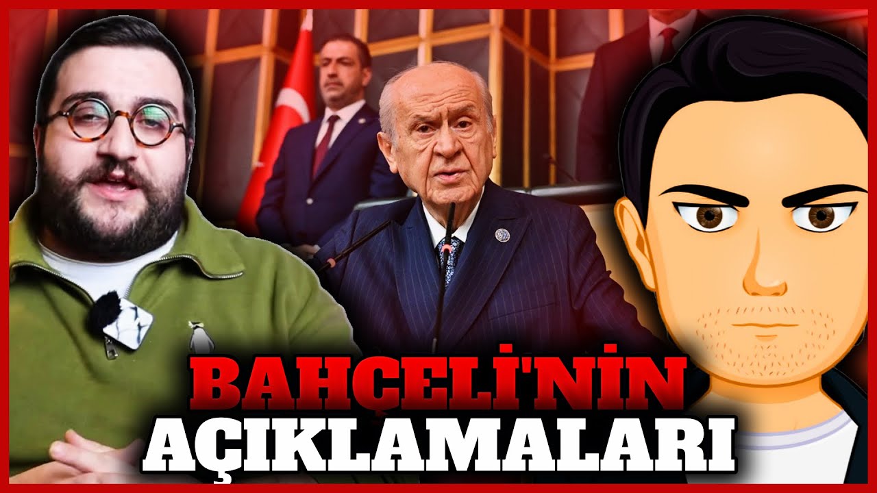 Erlik - Bahçeli'nin Öcalan Açıklamaları w/LexHistoriae