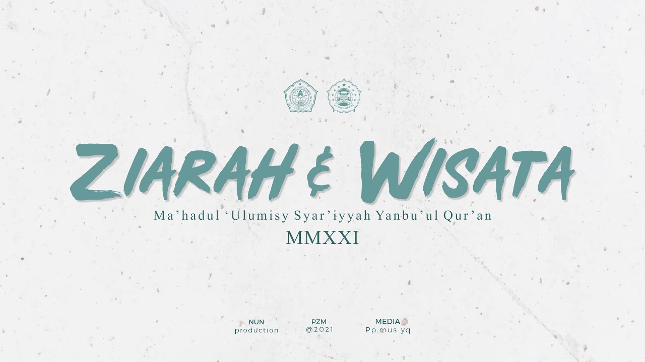 Ziarah Dan Wisata PP. MUS-YQ MMXXI || Jawa - Bali - Lombok