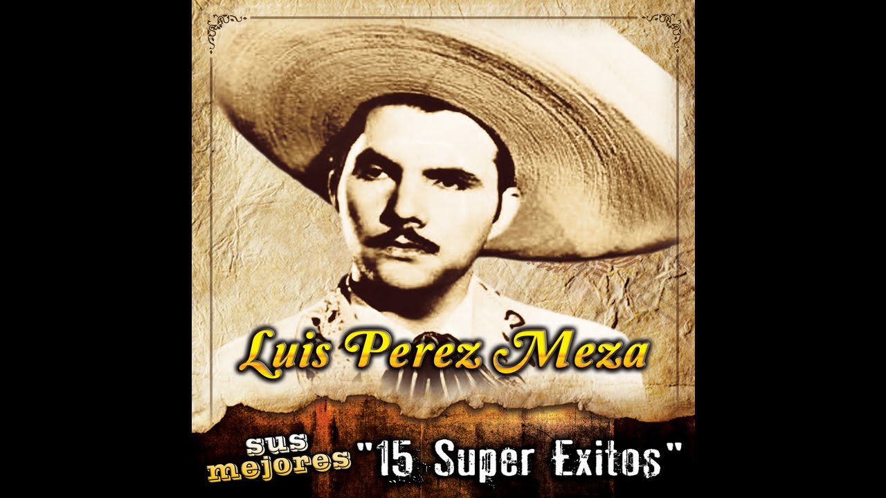 Luis Perez Meza - La Anselma