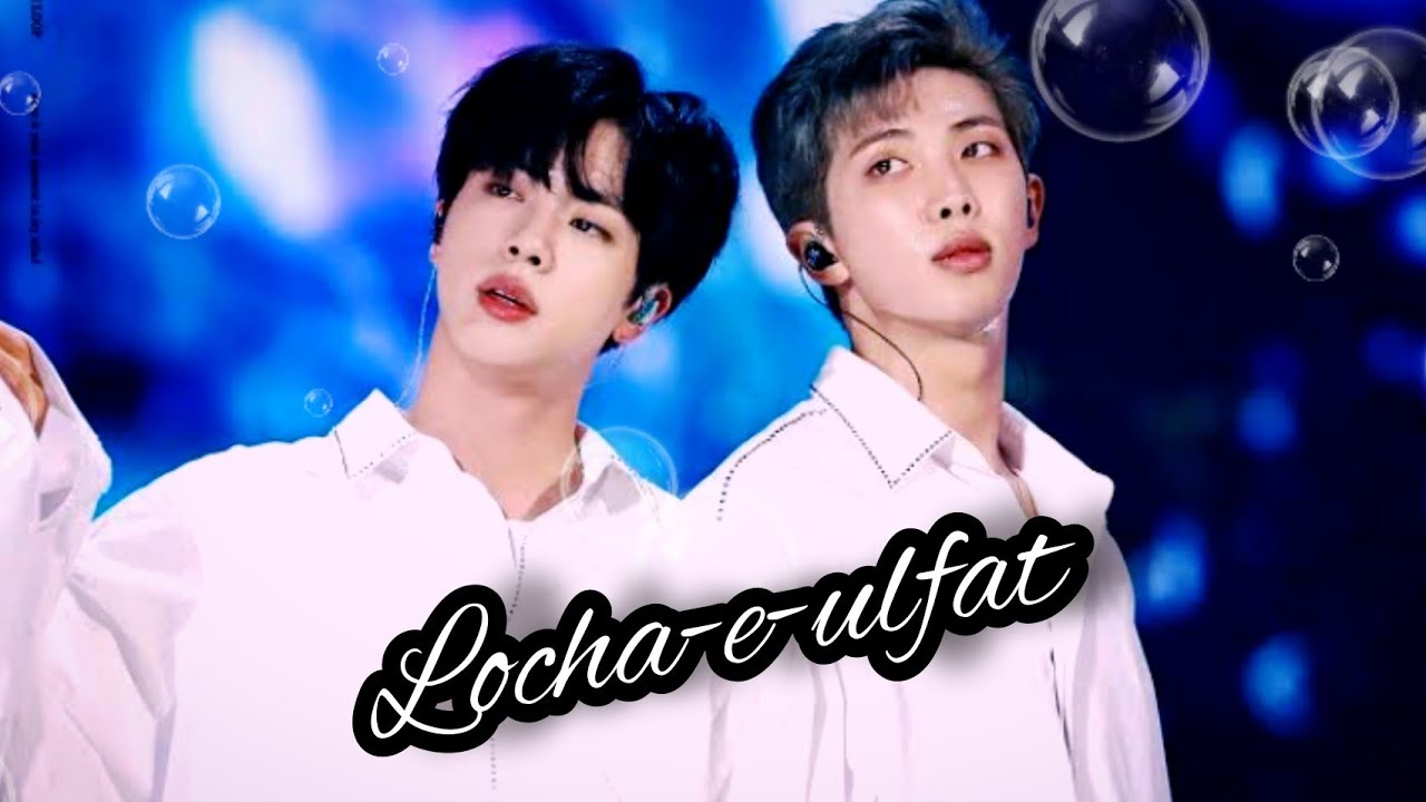 Locha-e-ulfat 🎶•FMV ft-NamJin•💕 || [NamJin hindi song Edit]💖~ #Namjin