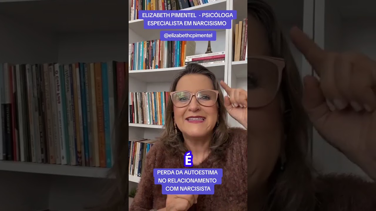 PERDA DA AUTOESTIMA NO RELACIONAMENTO COM NARCISISTA#narcisismo#narcisista #relacionamentoabusivo
