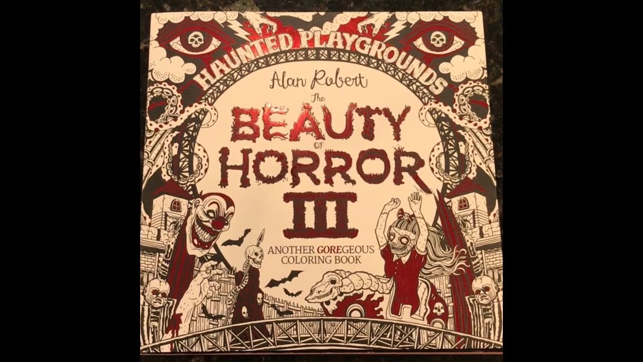Beauty of Horror 3 Coloring Book Flip Through!