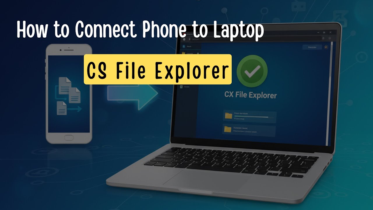 How to Use Your Phone on a Laptop with CX File Explorer | Transfer Files Wirelessly ✅