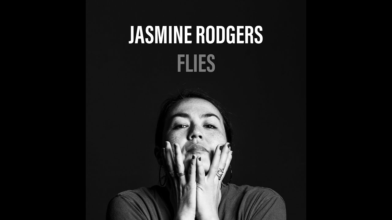 Jasmine Rodgers - Flies (Official Video)