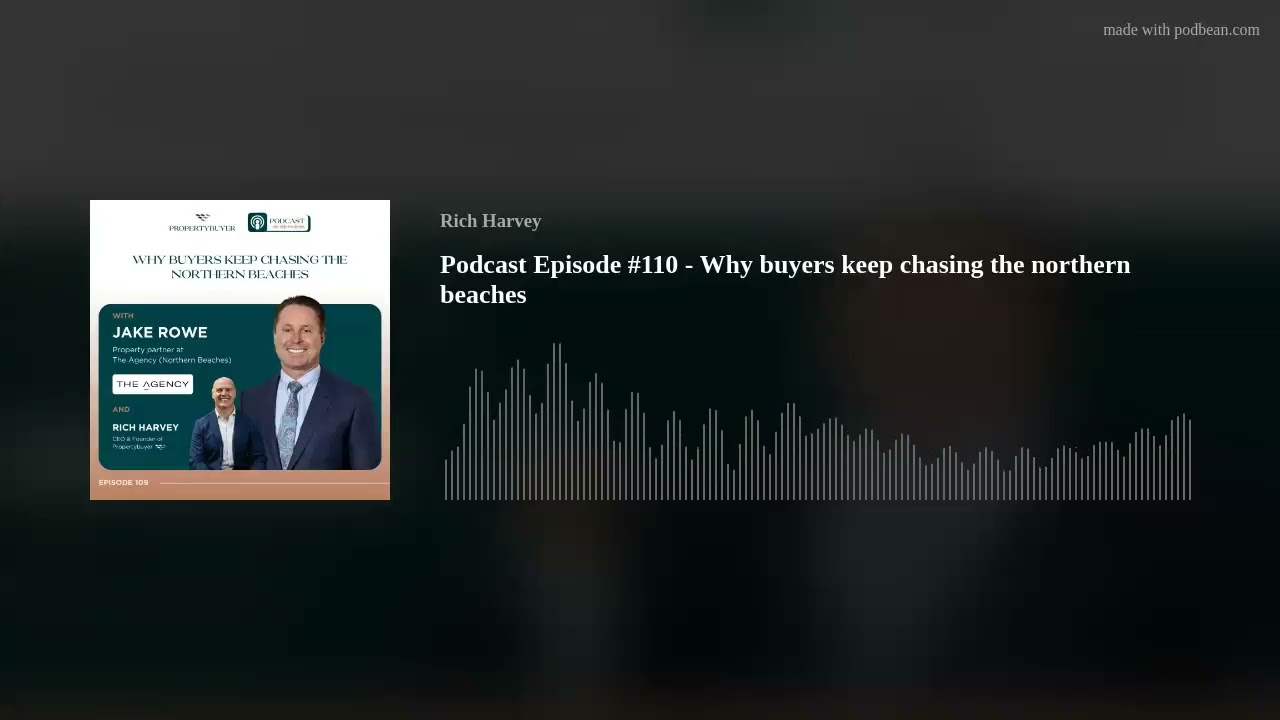 Podcast Episode #110 - Why buyers keep chasing the northern beaches