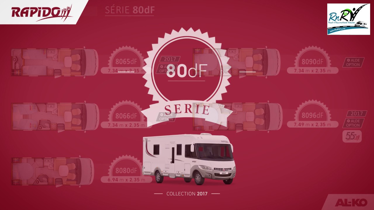 RAPIDO Collection 2017 Series 80dF - RnRV Ltd