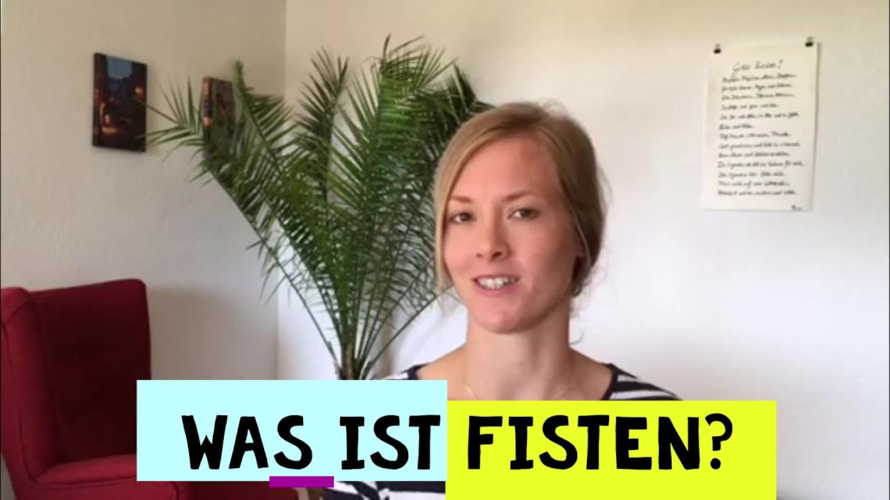 What is fisting?