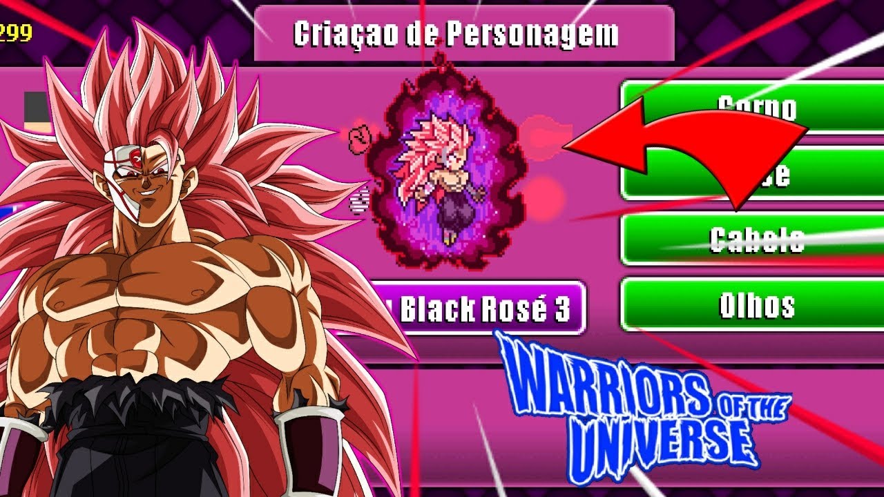 WARRIORS OF THE UNIVERSE!!! COMO CRIAR O MELHOR GOKU BLACK XENO ROSÉ 3 FULL POWER!