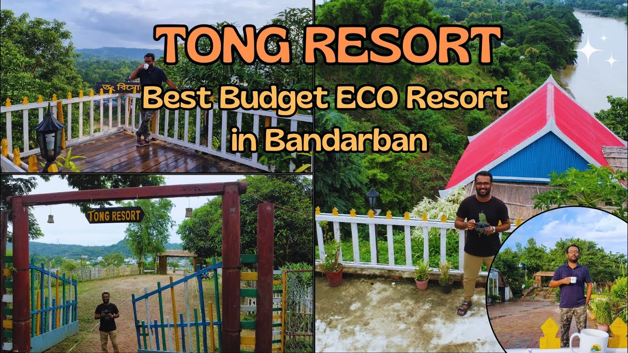 Best Resort in Bandarban | তং রিসোর্ট | Tong Resort Bandarban | এত কম দামে বান্দরবানে ইকো রিসোর্ট??