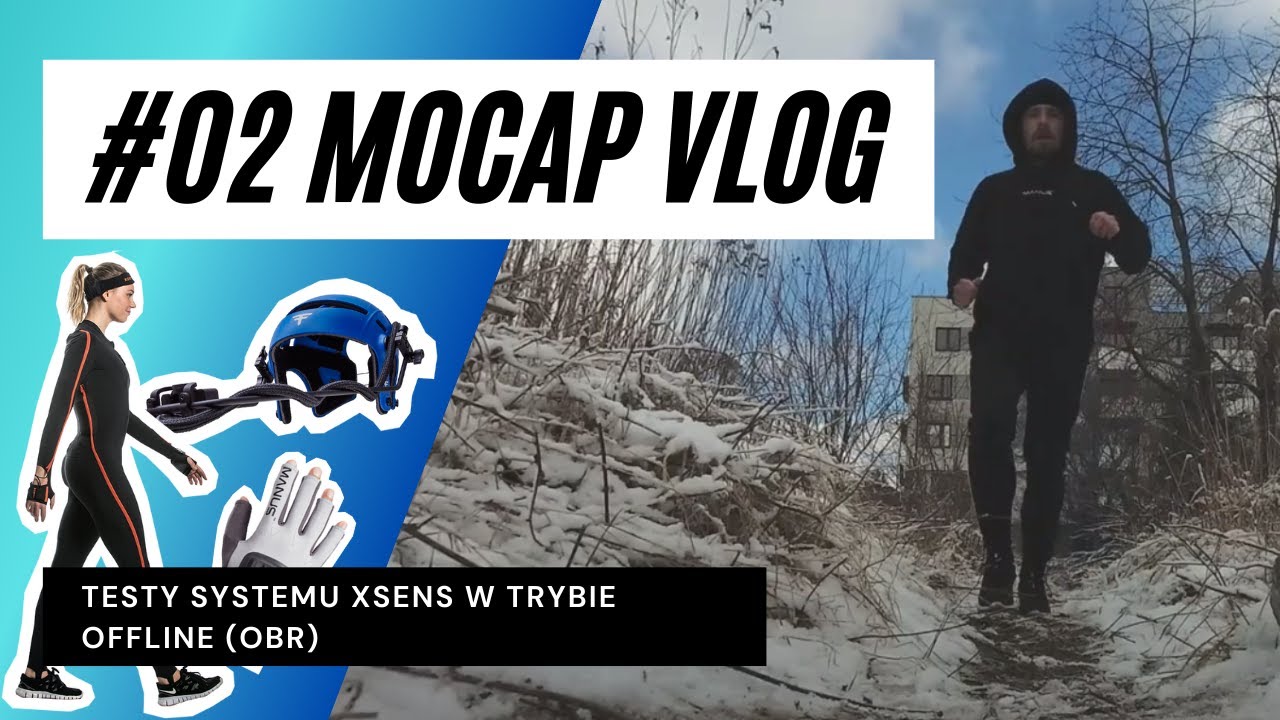 #2 MoCap Vlog - Xsens w lesie? Testy systemu Xsens w trybie offline | PCC Polska