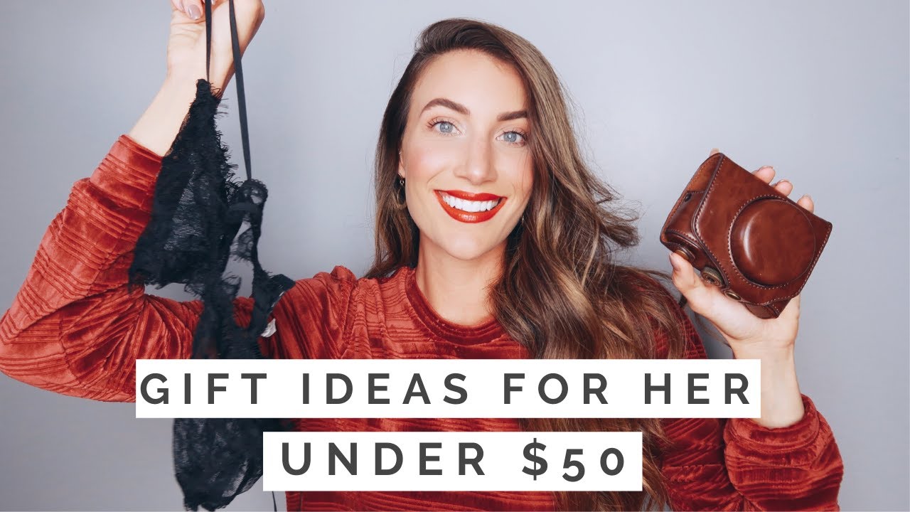 AFFORDABLE GIFT IDEAS FOR HER (Under $50)