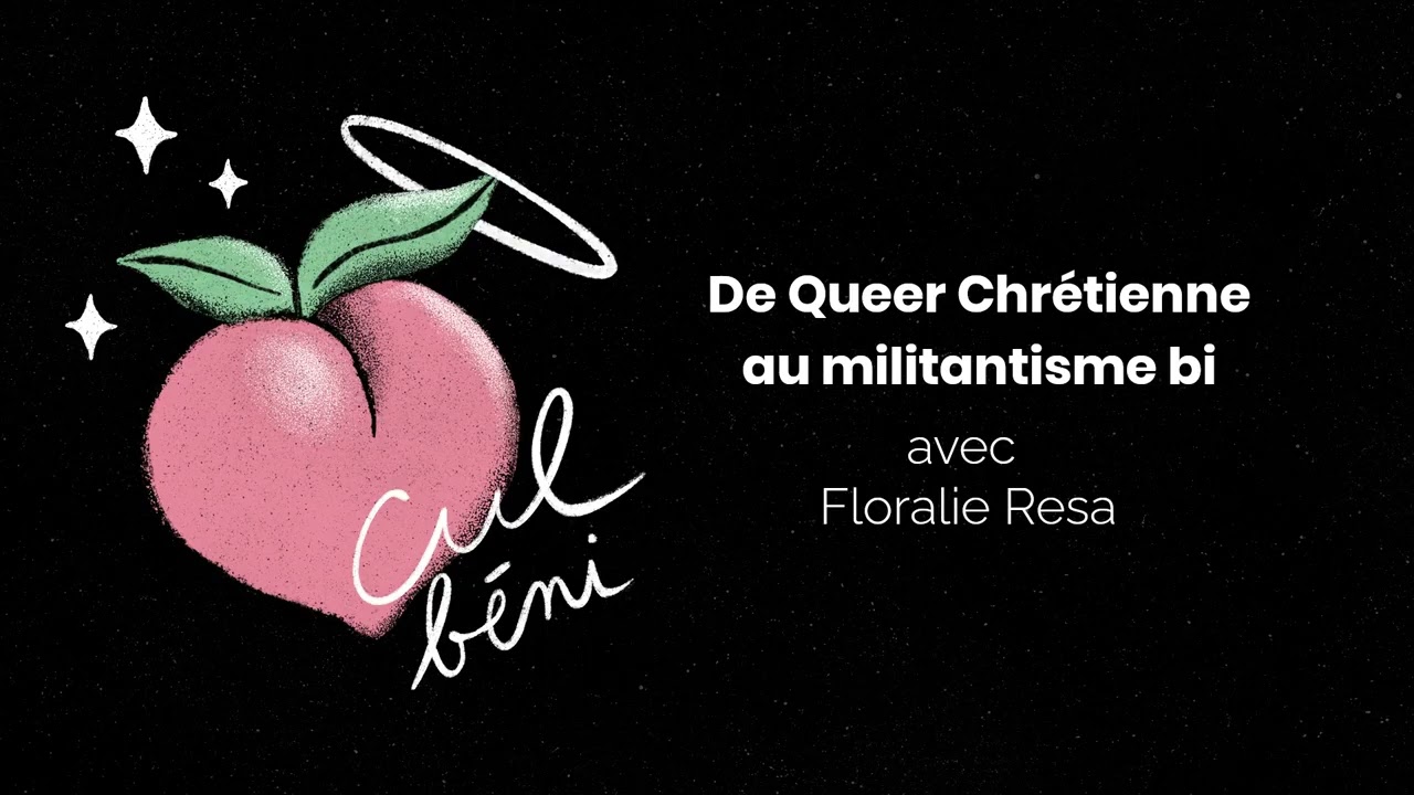 De Queer Chrétienne au militantisme bi