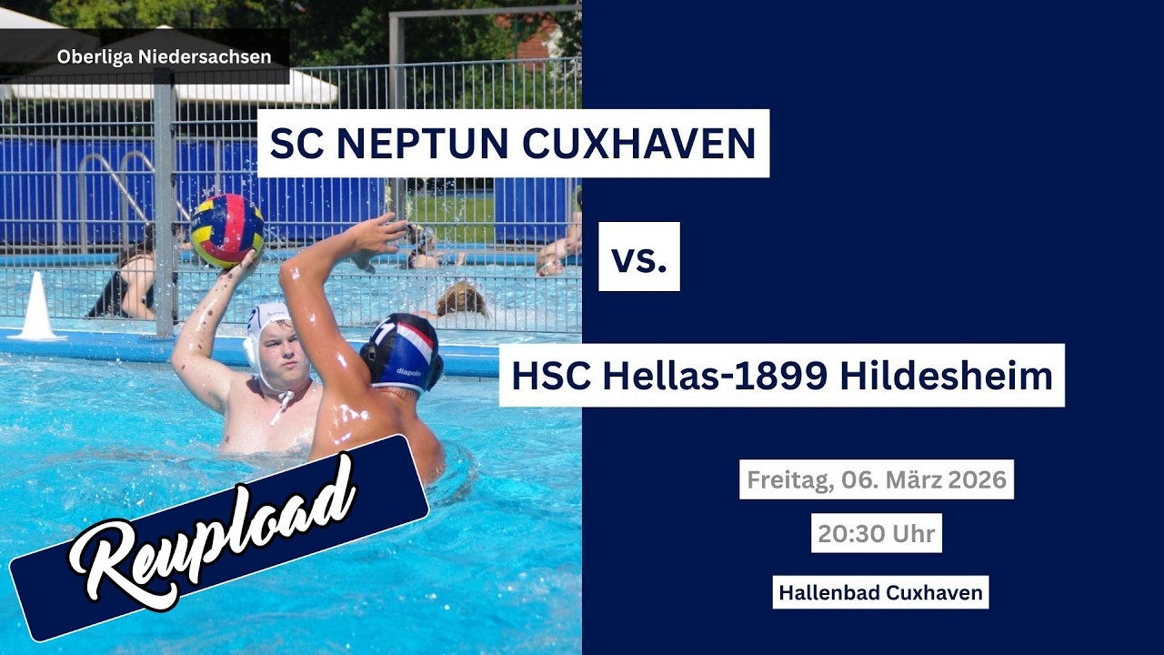 RE-LIVE: SC Neptun Cuxhaven vs. HSC Hellas-1899 Hildesheim | Oberliga Niedersachsen