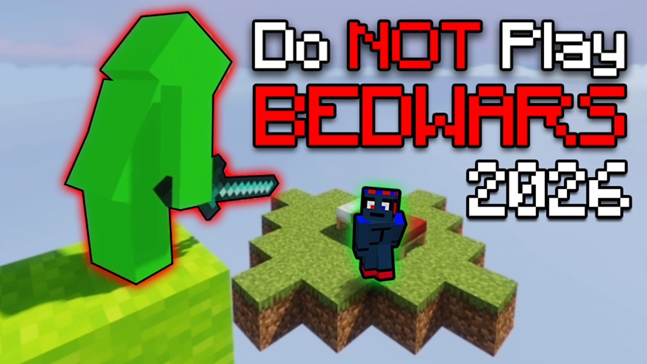Do NOT Play Bedwars in 2026