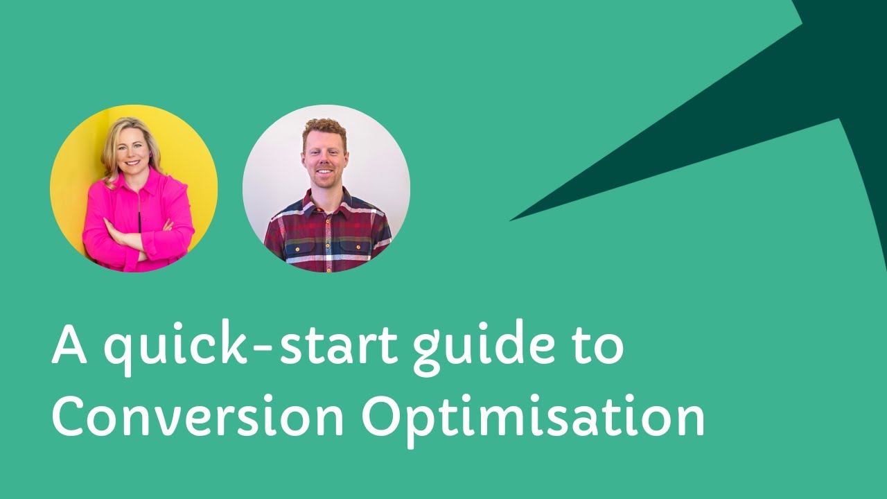 A quick-start guide to Conversion Optimisation