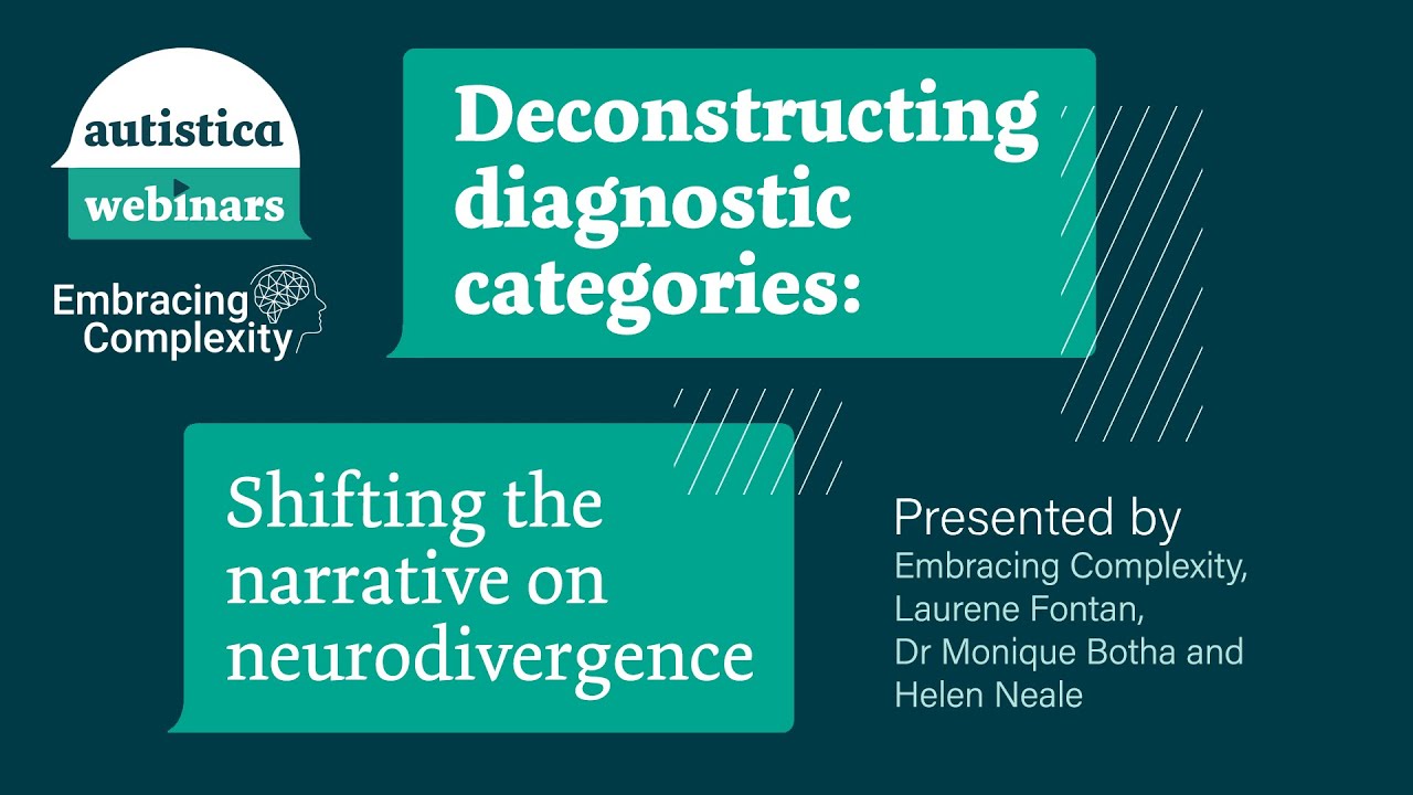 EC webinar: Deconstructing diagnostic categories: Shifting the narrative on neurodivergence