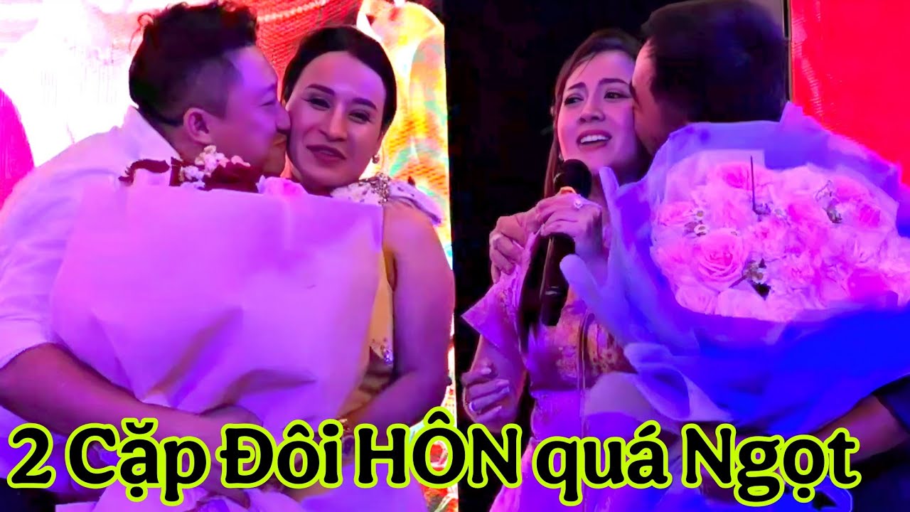 2 Cặp Đôi: Hồng Loan và Anh Hải, Chị Ny và Huy Lê HÔN nhau đắm đuối khi hát quá Ngọt
