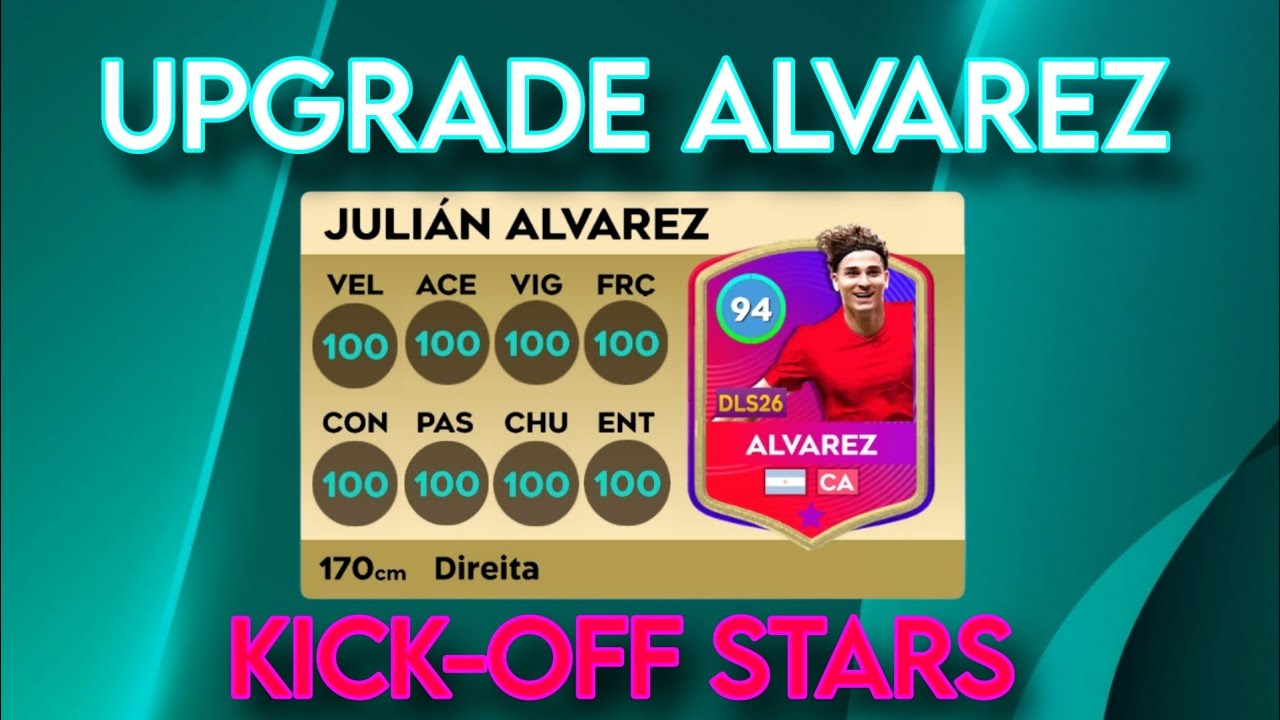 UPANDO JULIAN ALVAREZ CARTA KICK OFF 94 ESPECIAL NO DLS 26