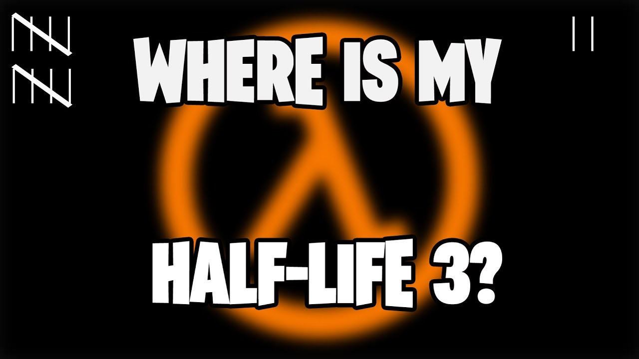 Playing Half-Life Games Until They Give Me A New One