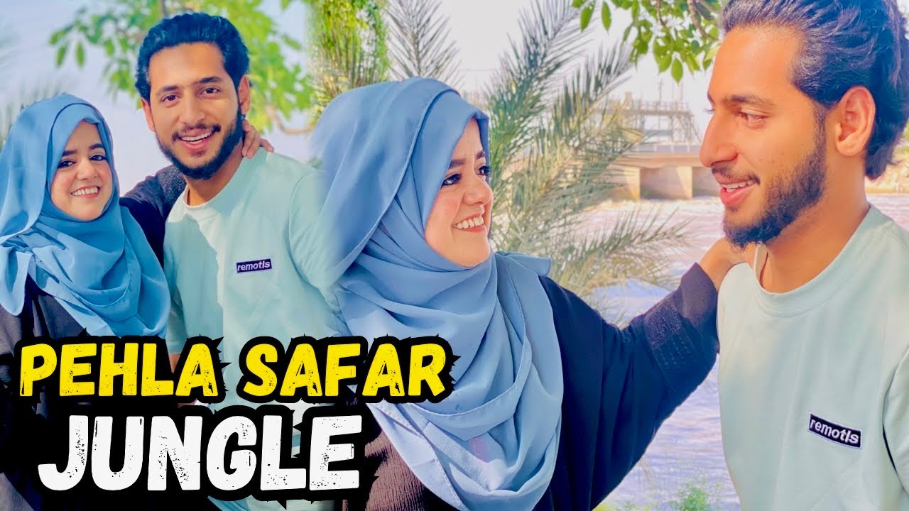 Hamara Pakistan Main Pehla Safar || Jungle Main Gum Ho Gy || Pyari Maryam