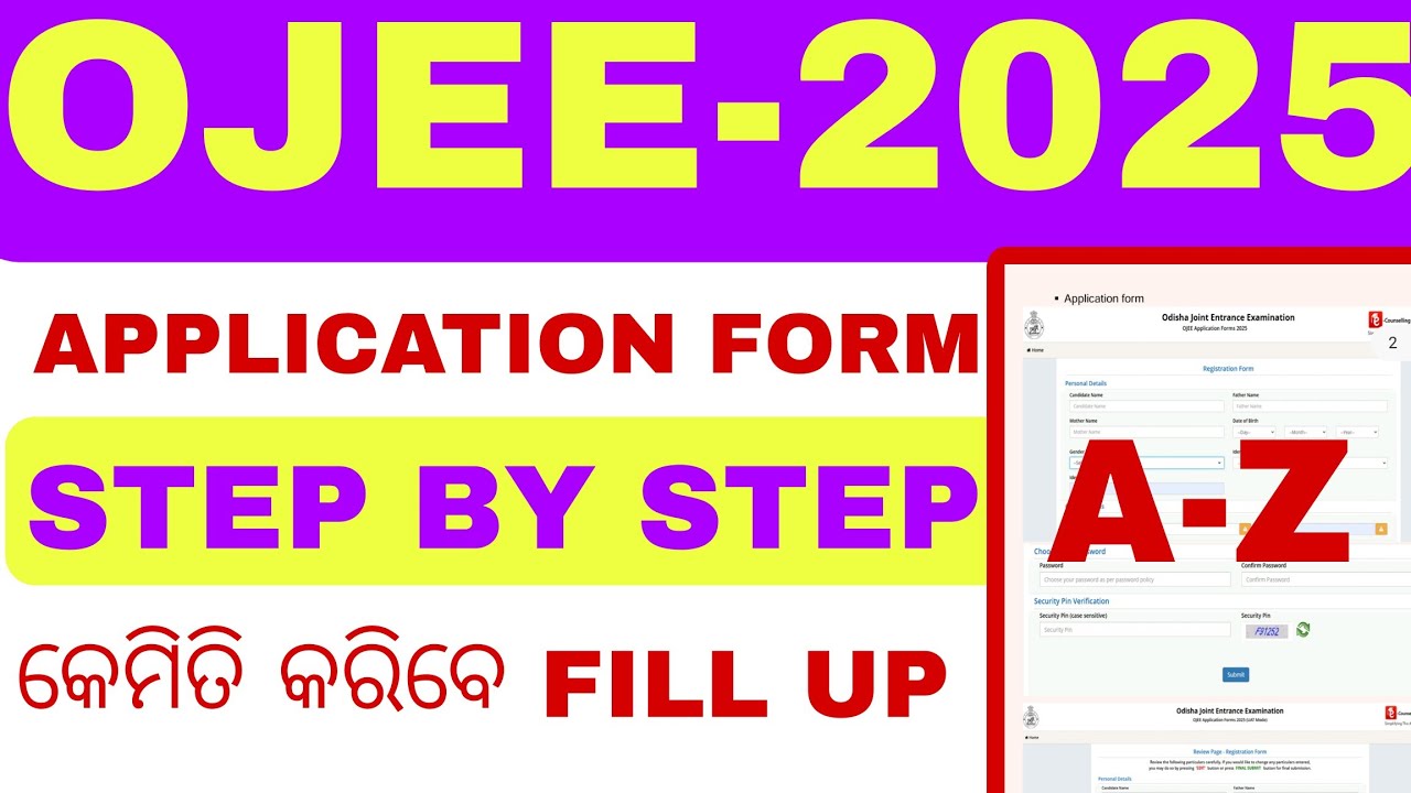 OJEE-2025 STEP BY STEP TO FILL UP APPLICATION FORM