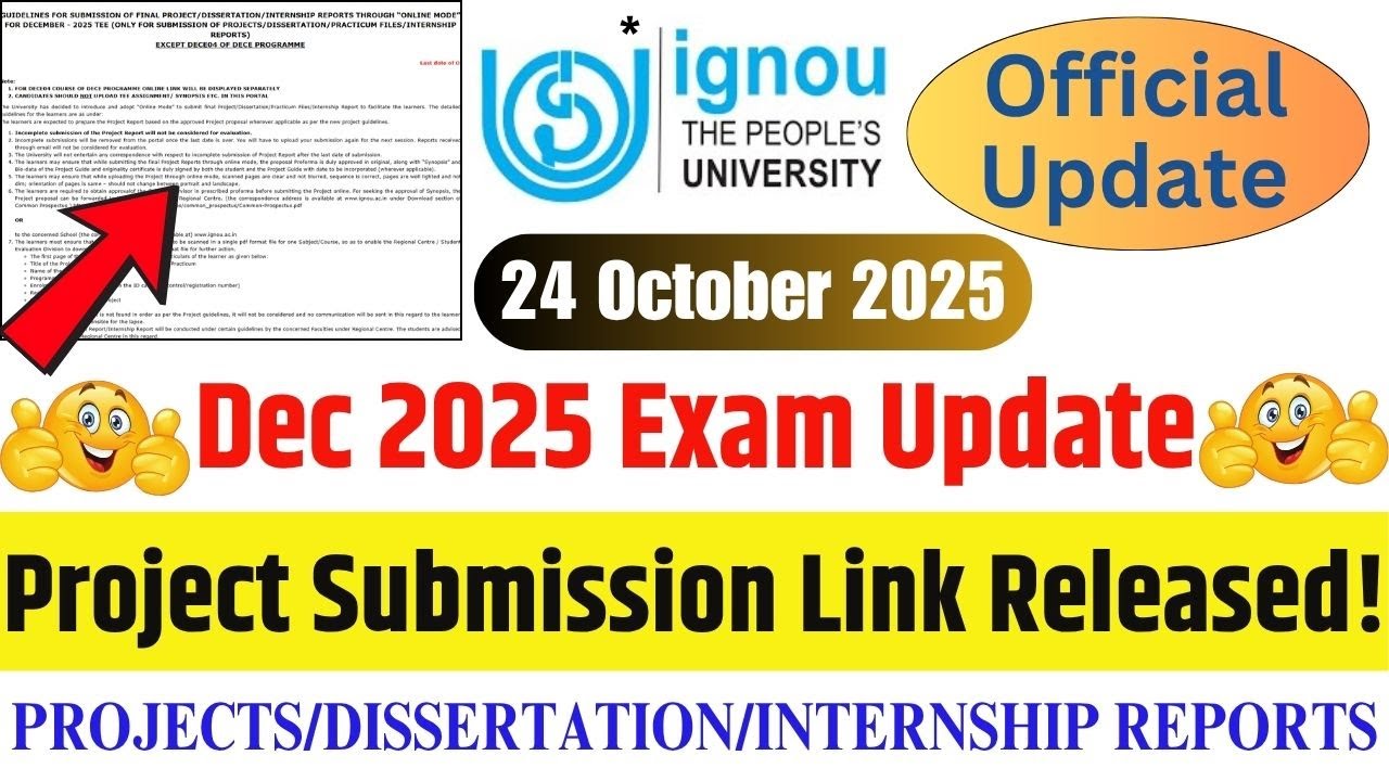 (Breaking News) IGNOU Dec 2025 New Update || IGNOU Project Submission Link For Dec 2025 Released