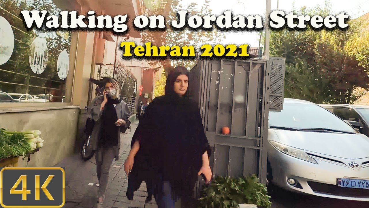 Walking on Jordan Street- Tehran 2021- 4k