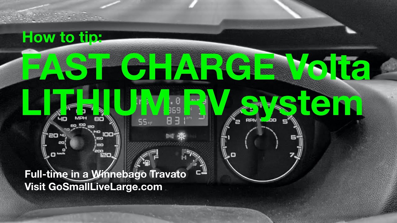 How to FAST CHARGE Volta LITHIUM Energy System in Class B RV Winnebago Travato GL with Pure3