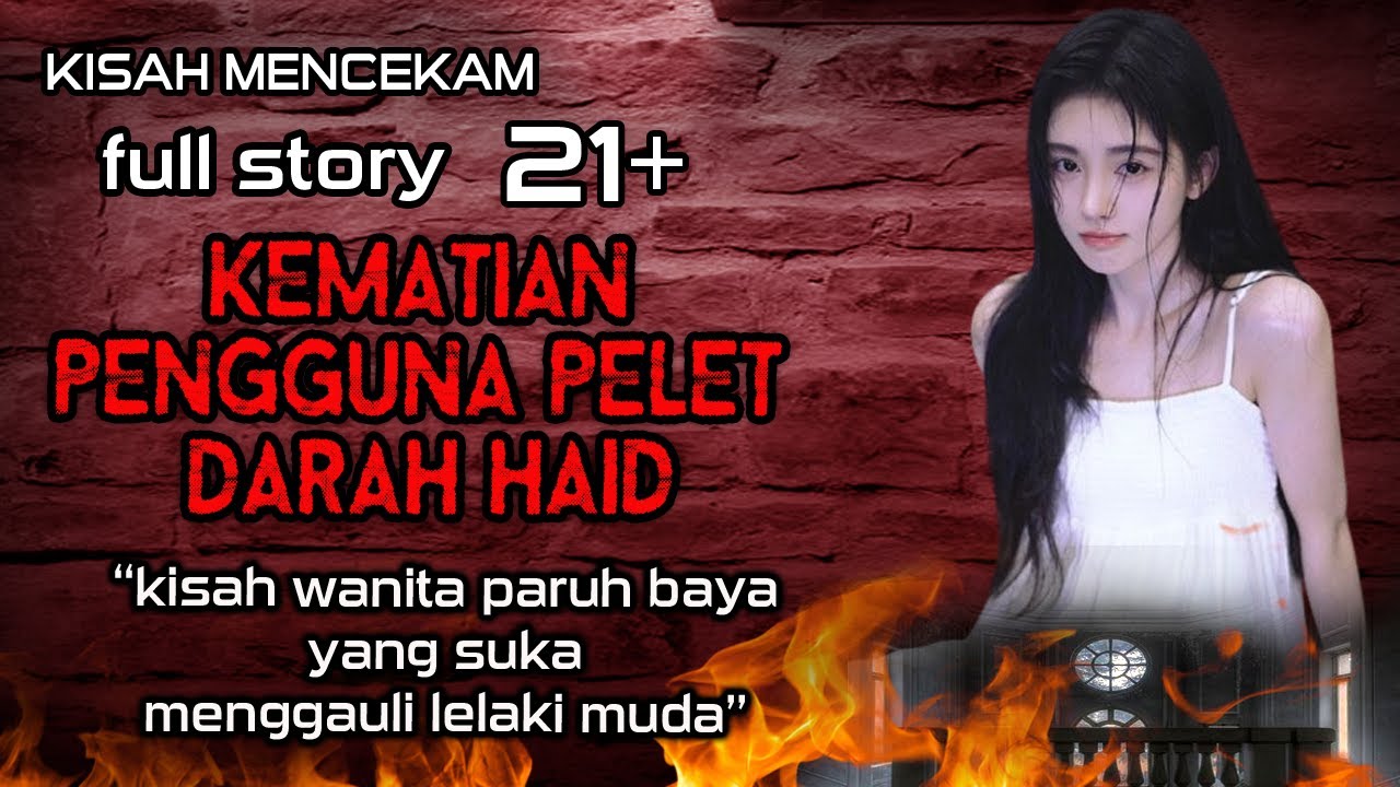 SADIS ❗❗❗MALAPETAKA PEREMPUAN BERSUAMI DUA PENGGUNA SUSUK D4RAH HAID FULL STORY