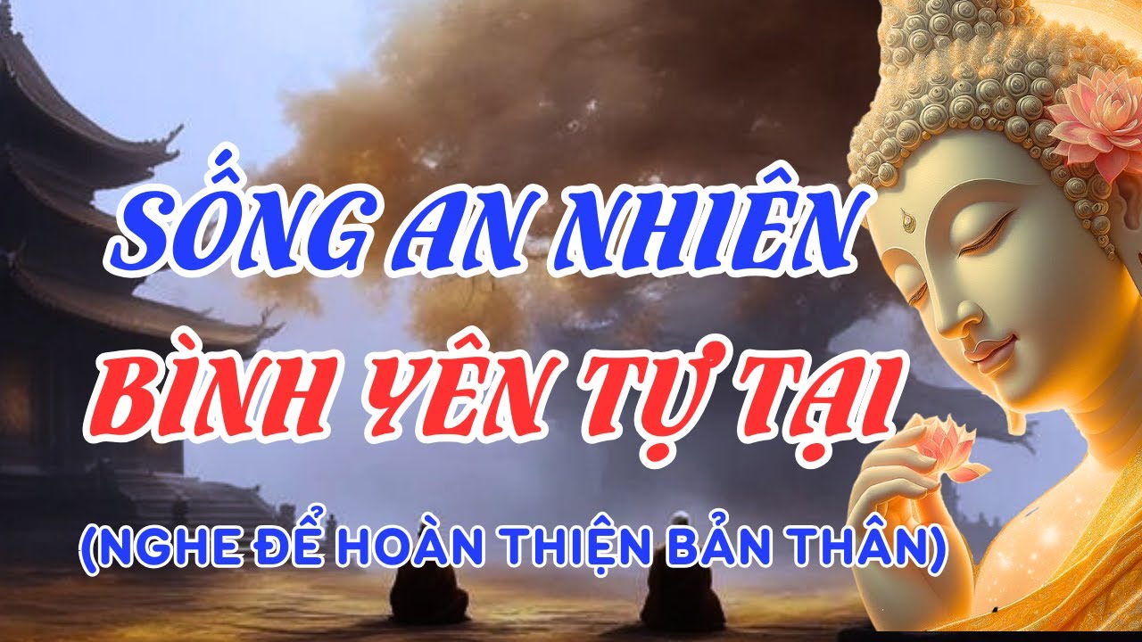 Buông Bỏ Để Hạnh Phúc I Kể Chuyện Nhân Sinh