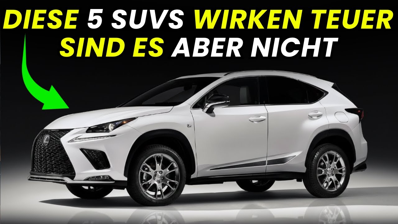 Diese 5 SUVs sehen teuer aus, kosten es aber nicht